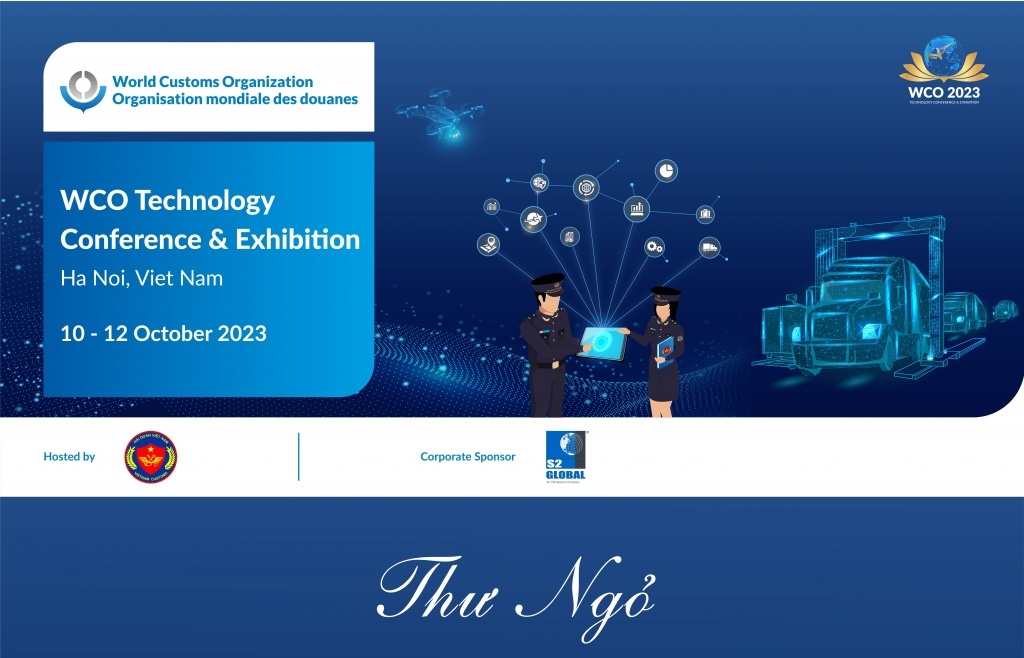 Hội nghị và Triển lãm Công nghệ năm 2023 của Tổ chức Hải quan thế giới tại Hà Nội