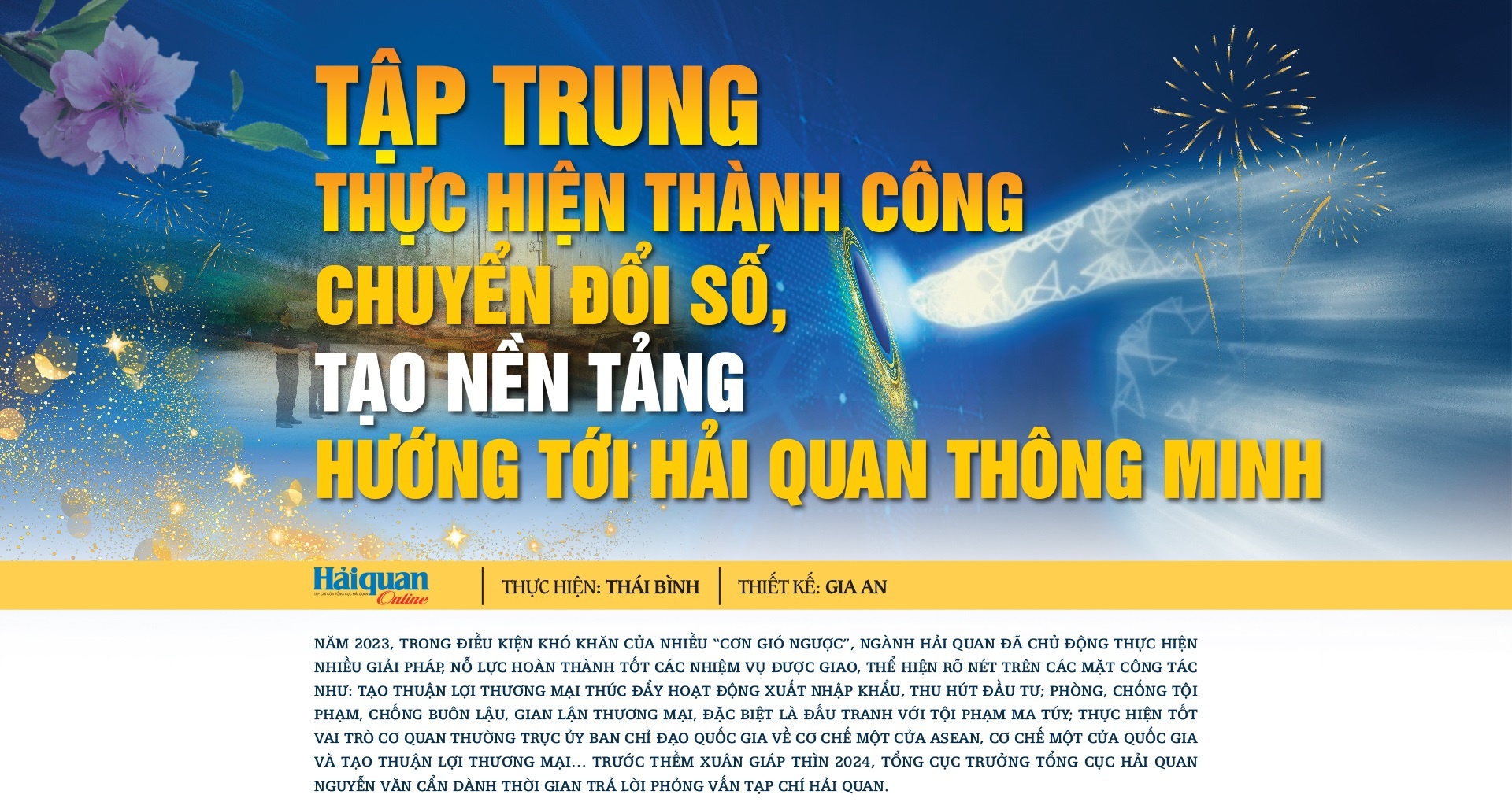 LONGFORM: Tập trung thực hiện thành công chuyển đổi số, tạo nền tảng hướng tới Hải quan thông minh