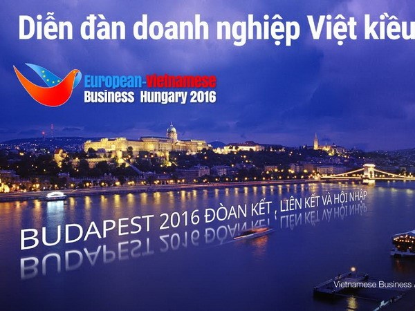 dien dan doanh nghiep viet kieu chau au lan thu 10 tai hungary