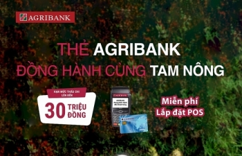 Thẻ Agribank đồng hành cùng tam nông